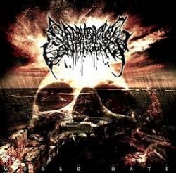 Cadaverous Contingency : World Hate